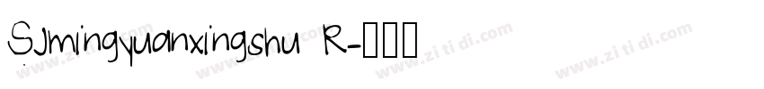 SJmingyuanxingshu R字体转换